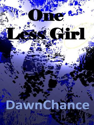 cover image of One Less Girl